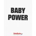Baby power Baby power
